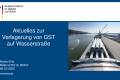 Öffnen TOP 09: Aktuelles zur Verlagerung von GST auf Wasserstraße.pdf
