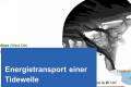 Öffnen Energietransport einer Tidewelle