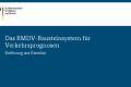 Öffnen TOP 02: Einführung und Überblick über das BMDV-Bausteinsystem für Verkehrsprognosen.pdf
