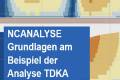 Öffnen NCANALYSE Grundlagen am Beispiel der Analyse TDKA (Tidekennwerte der Anomalie der Potentiellen Energie)
